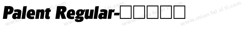 Palent Regular字体转换